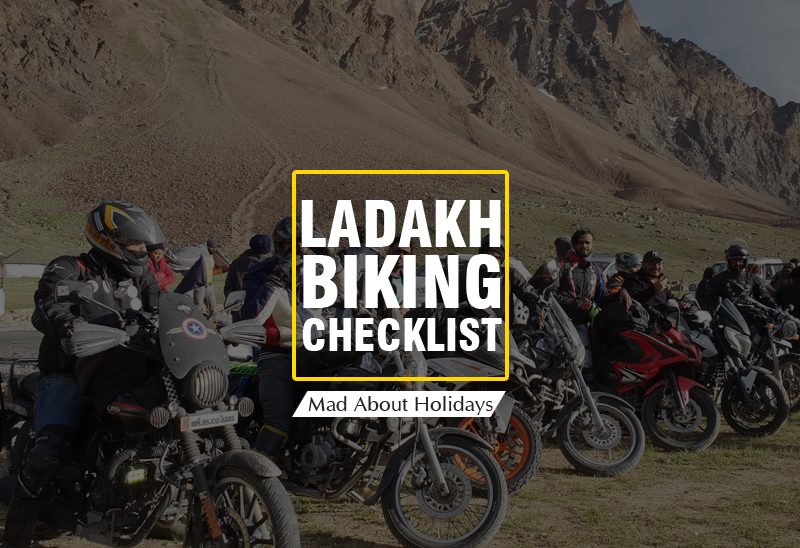Ladakh Biking Checklist